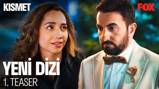 Kısmet Yakında FOX'ta!