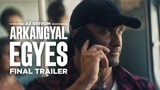 Az Ostrom: Arkangyal Egyes | Final Trailer