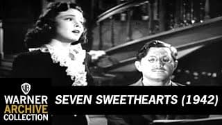 SEVEN SWEETHEARTS (Original Theatrical Trailer)