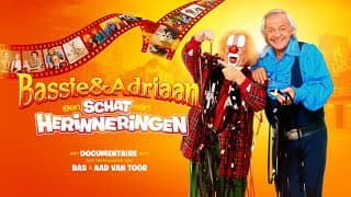 Documentaire: Bassie & Adriaan - Een Schat aan herinneringen