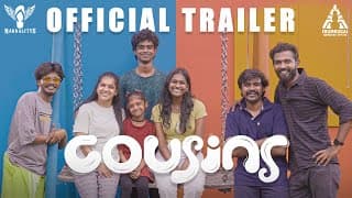 Cousins | A Mockumentary Series | Official Trailer | Nakkalites