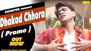 Dhakad Chhora | Promo | Trailer | Uttar Kumar, Suman Negi, Santram | Haryanvi Movie Haryanavi