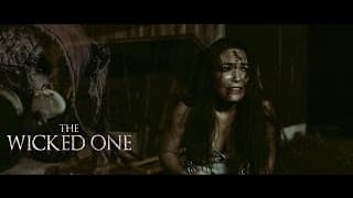 The Wicked One: Official Trailer [HD] 2017