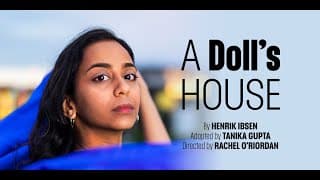 Official A Doll's House by Tanika Gupta - Free Lyric Hammersmith Theatre Full Performance