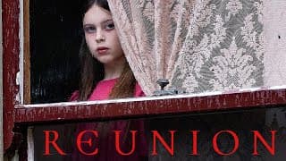 Reunion - Official Movie Trailer (2021)