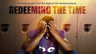 Redeeming the Time (2019) | Trailer | Matthew Carroll | Naomi Goodly | Devante' Blackwell