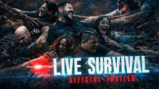 Live Survival - Official Trailer