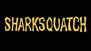 SHARKSQUATCH TRAILER 1