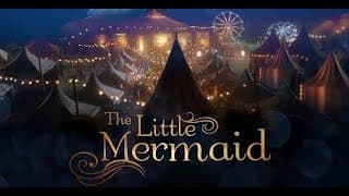 The Little Mermaid 2018 - FINAL TRAILER