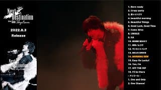 木村拓哉ー「TAKUYA KIMURA Live Tour 2022 Next Destination」トレイラーVol.3