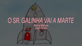 IndieJúnior 2024 | Trailer | O Sr Galinha vai até Marte