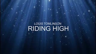 LOUIS TOMLINSON - RIDING HIGH