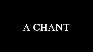 2.1.21 A Chant