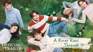 🔥Official Trailer🔥 A River Runs Through It (Richards Wang, Hu Yixuan)