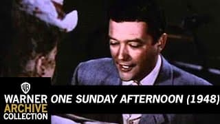 One Sunday Afternoon (Original Theatrical Trailer)