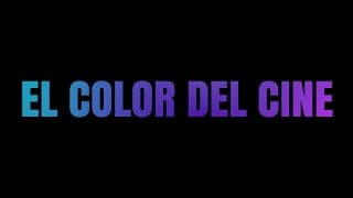 El color del Cine