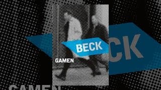 Beck: Gamen
