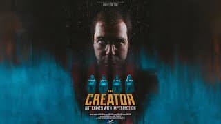 The Creator | Sci-Fi Short Film | 48 Hours Film Project (Shanghai) | 2020