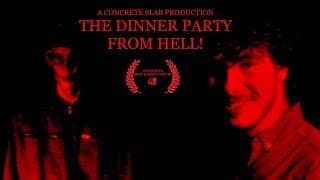 'The Dinner Party from HELL!' - Theatrical Cut
