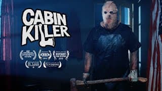 Cabin Killer (A Horror Comedy Short Film)