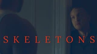 Skeletons  - Official Trailer