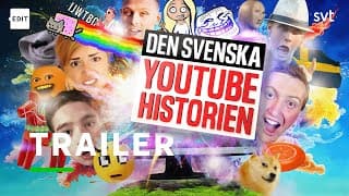 Den svenska Youtube-historien | Trailer | SVT