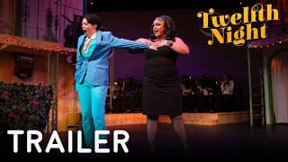 Twelfth Night | Trailer