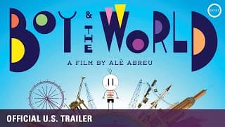 Boy and the World [Oscar Nominee, Official US Trailer] - ON DVD/BLU/HD JULY 5!