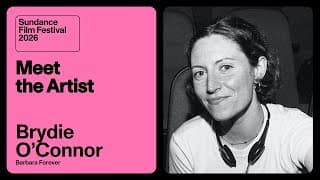Meet the Artist 2026: Brydie O’Connor on “Barbara Forever”