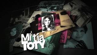 Tráiler oficial cines Mi tía Toty 2017