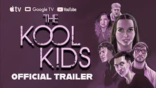 The Kool Kids (2025) Trailer