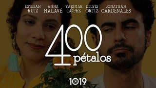 400 Pétalos [400 Petals] (2020) Trailer