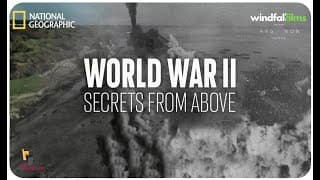 World War II: Secrets From Above - Trailer