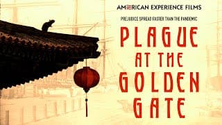 Plague at the Golden Gate | American Experience | PBS