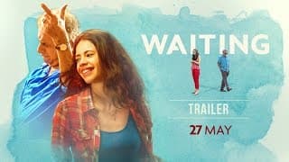 WAITING: Official Trailer | Naseeruddin Shah, Kalki Koechlin | NOW ON DVD