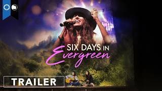 Six Days In Evergreen | Official Trailer | Drama | Music | Romance