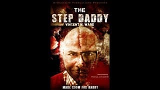 The Step Daddy Trailer