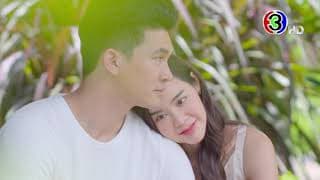 รัก นิรันดร์ จันทรา เร็ว ๆ นี้  | Ch3Thailand