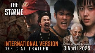 THE STONE | OFFICIAL TRAILER | INTERNATIONAL VERSION