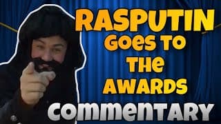 Rasputin Goes to the Awards - COMMENTARY