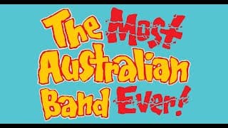 The Most Australian Band Ever! (official trailer)