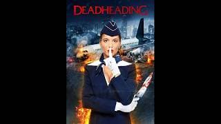Dead Heading (Official Trailer)