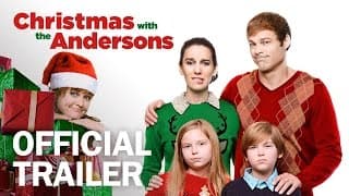 Christmas with the Andersons - Official Trailer - MarVista Entertainment