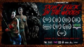 Don't Fuck In The Woods "Official Trailer"