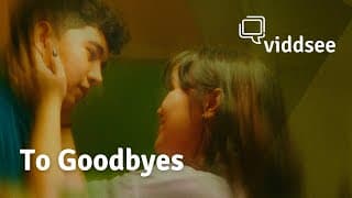 #Love: To Goodbyes // Viddsee.com