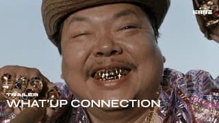 [Official Trailer] What's Up Connection