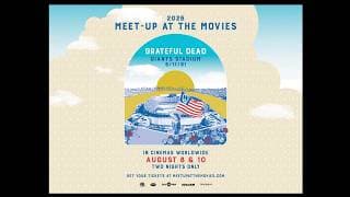 Grateful Dead – 2026 Meet-Up At The Movies – Giants Stadium 6/17/91 | Official Trailer