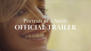 Portrait of a Smile - OFFICIAL TRAILER (2024)
