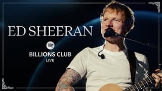 Ed Sheeran - Shape Of You (Live) | Spotify Billions Club Live
