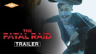 THE FATAL RAID Official US Trailer | Patrick Tam, Michael Tong & Jade Leung | Chinese Action Films